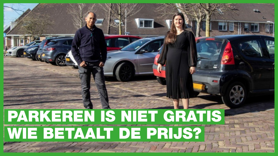 Parkeren is niet gratis